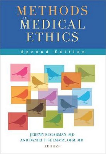 Methods in Medical Ethics 2/e
