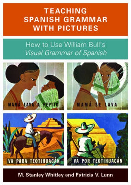 Teaching Spanish Grammar with Pictures