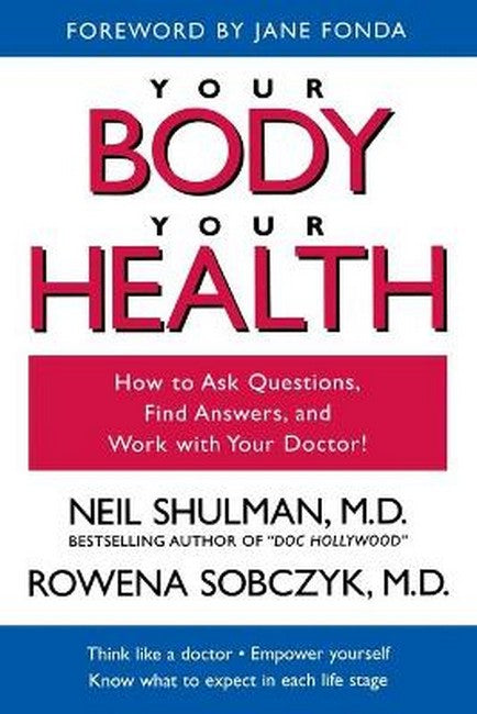 Your Body, Your Health