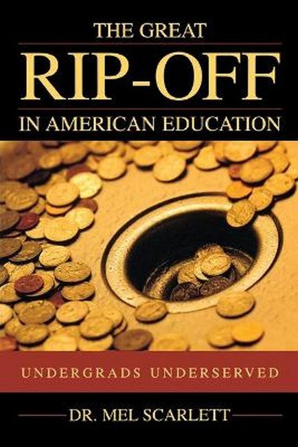 The Great Rip-Off in American Education