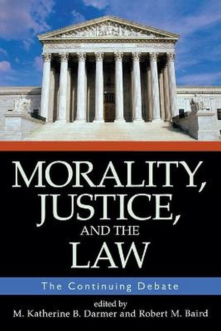 Morality, Justice, and the Law