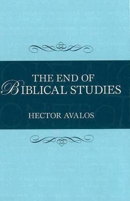 The End of Biblical Studies