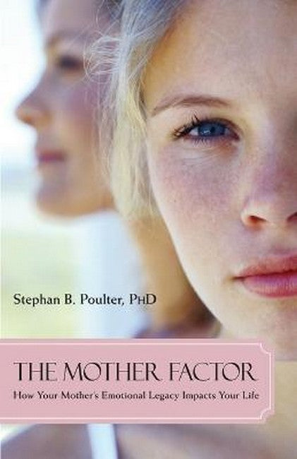 The Mother Factor