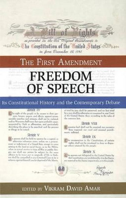 The First Amendment, Freedom of Speech