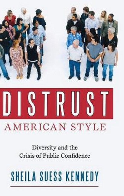 Distrust American Style