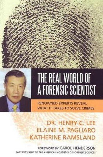 The Real World of a Forensic Scientist