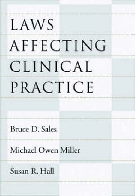 Laws Affecting Clinical Practice