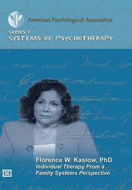 Individual Therapy From A Family Systems Perspective