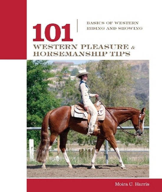 101 Western Horsemanship Tips