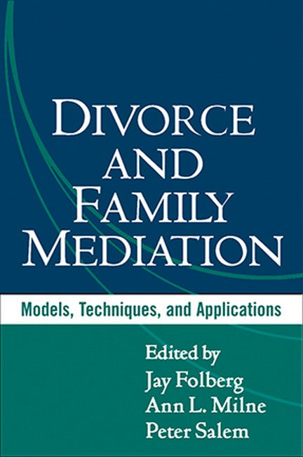 Divorce and Family Mediation 2/e