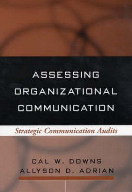 Assessing Organizational Communication 2/e