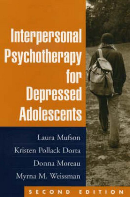Interpersonal Psychotherapy for Depressed Adolescents, Second Edition 2/e