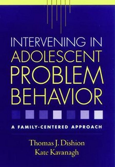 Intervening in Adolescent Problem Behavior