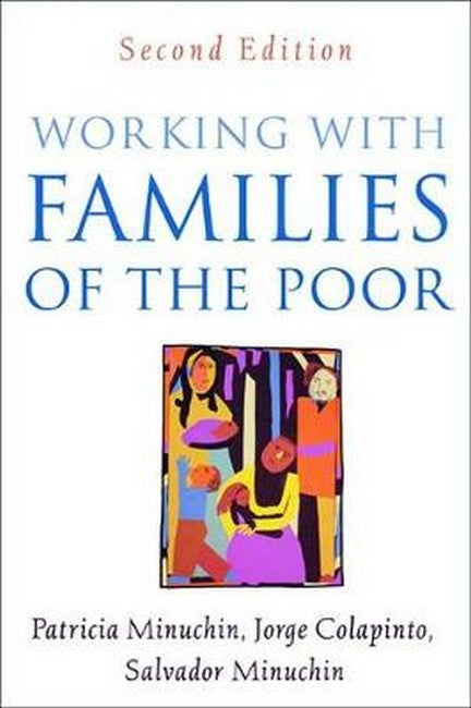 Working with Families of the Poor, Second Edition 2/e