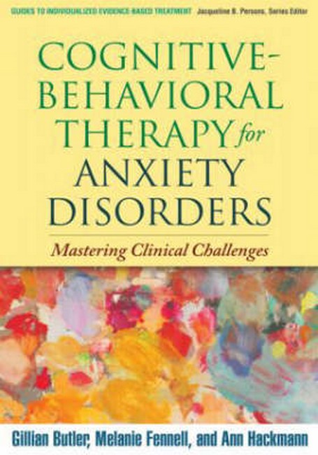 Cognitive-Behavioral Therapy for Anxiety Disorders 2/e
