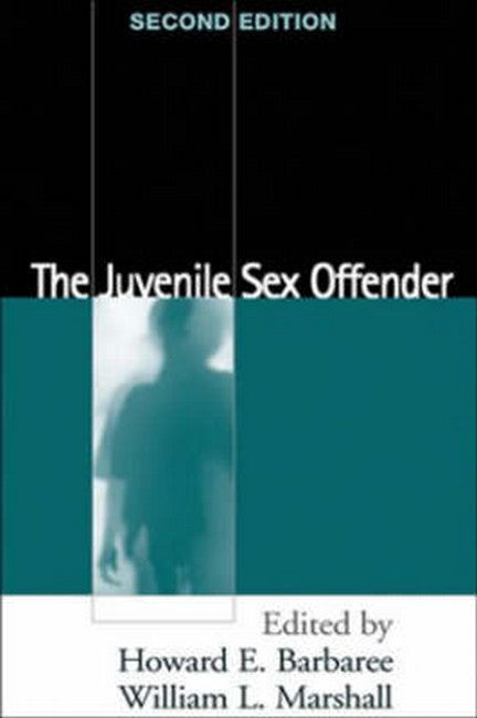 The Juvenile Sex Offender, Second Edition 2/e