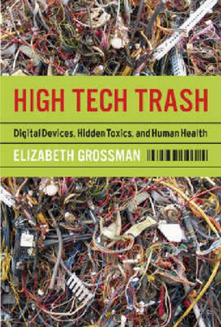 High Tech Trash: