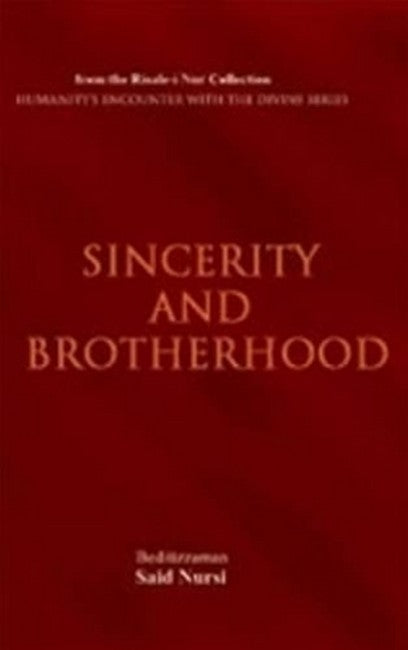 Sincerity & Brotherhood