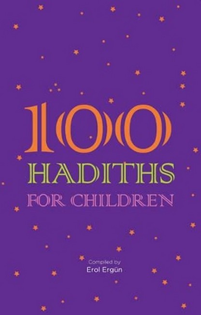 100 Hadiths for Children