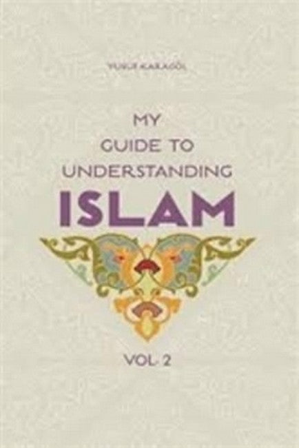 My Guide to Understanding Islam