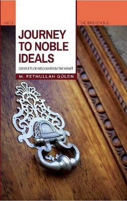 Journey to Noble Ideals