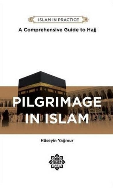 Pilgrimage in Islam 2/e