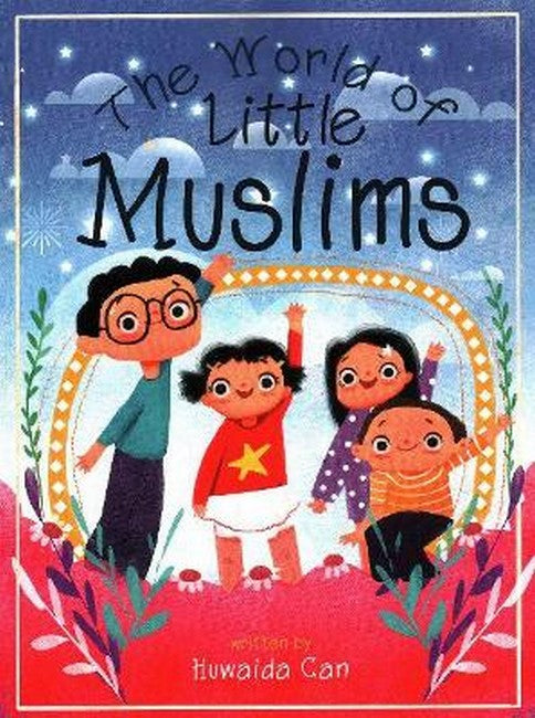 The World of Little Muslims