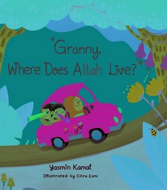 Granny Where Does Allah Live?