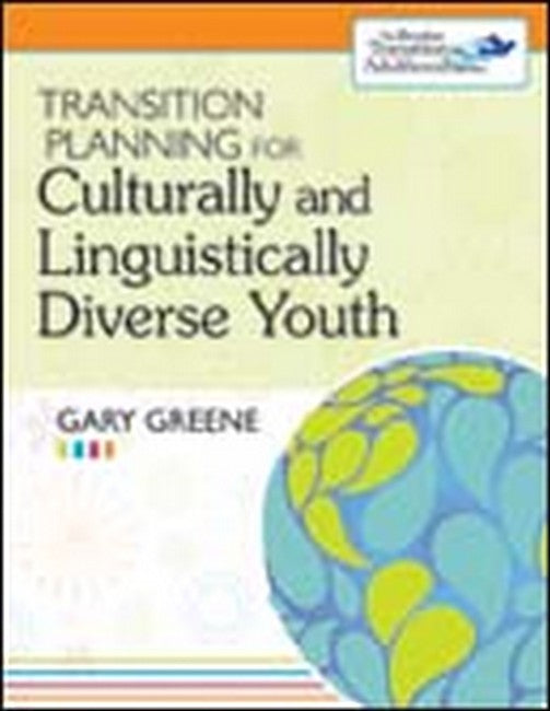 Transition Planning for Culturally and Linguistically Diverse Youth 2/e