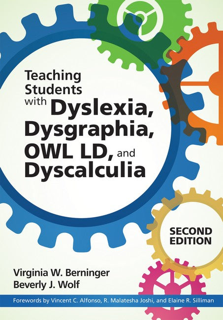 Dyslexia, Dysgraphia, OWL LD, and Dyscalculia 2/e