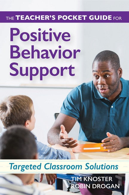 The Teacher's Pocket Guide for Positive Behavior Support