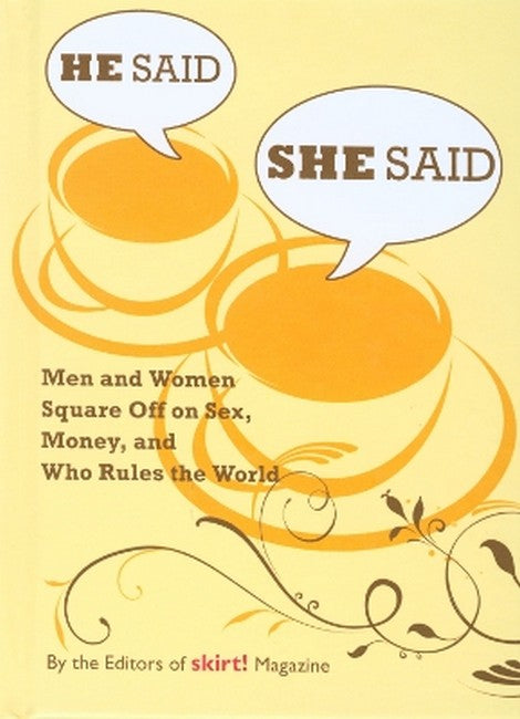 He Said She Said