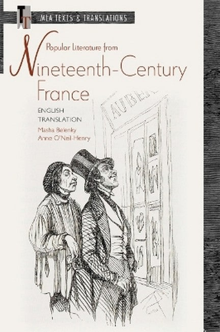 Popular Literature from Nineteenth-Century France: English Translation