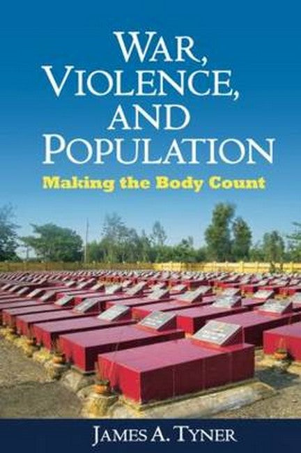 War, Violence, and Population