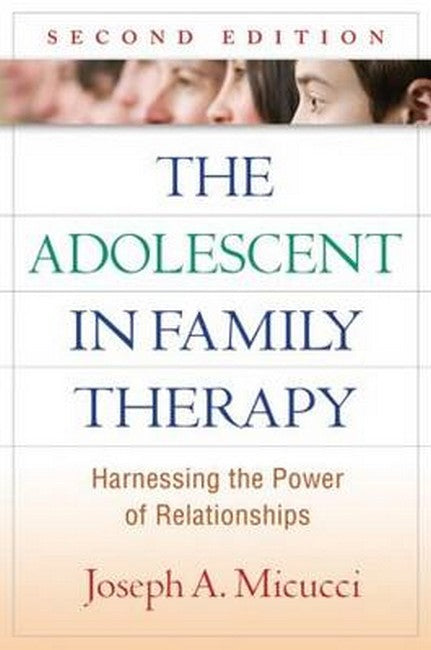 The Adolescent in Family Therapy, Second Edition 2/e