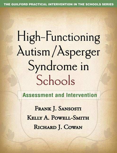 High-Functioning Autism/Asperger Syndrome in Schools