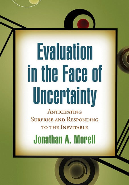 Evaluation in the Face of Uncertainty 2/e