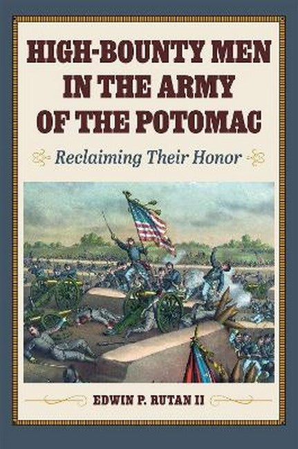 High-Bounty Men in the Army of the Potomac