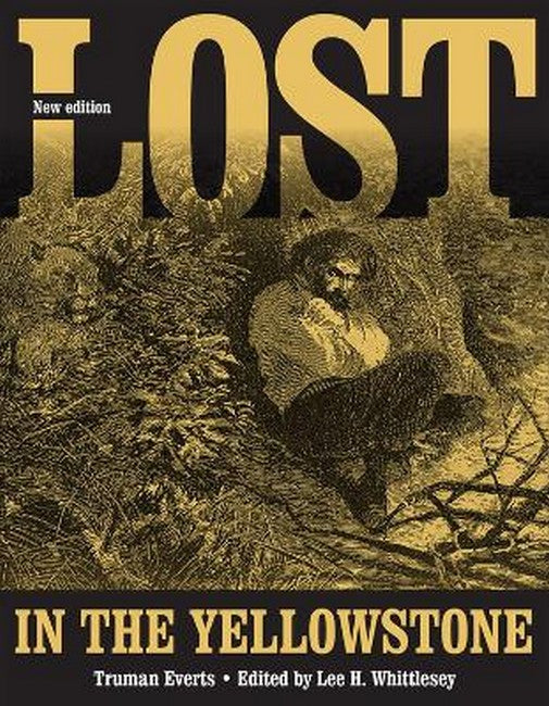 Lost in the Yellowstone