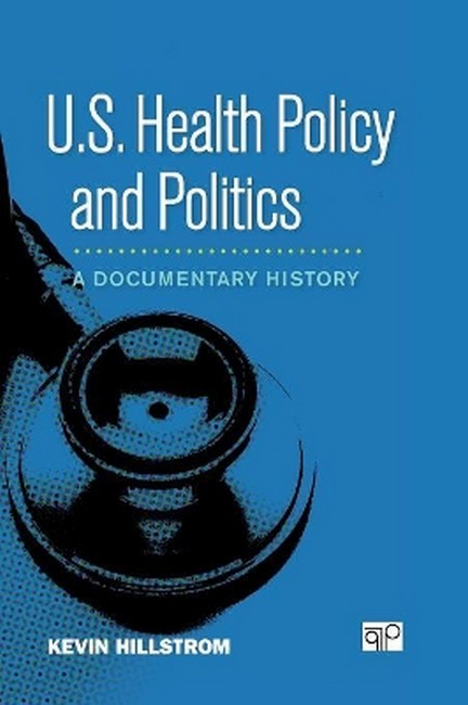 U.S. Health Policy and Politics