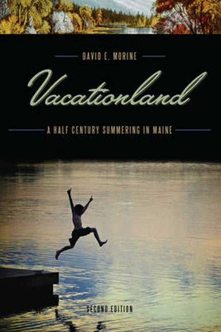 Vacationland 2/e