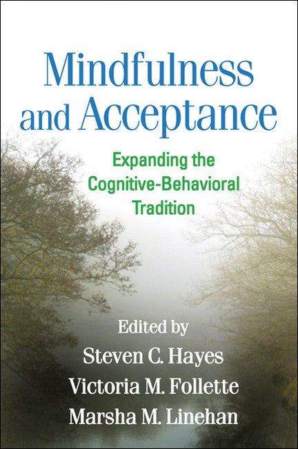 Mindfulness and Acceptance 2/e