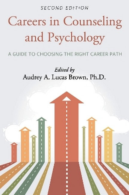 Careers in Counseling and Psychology 2/e