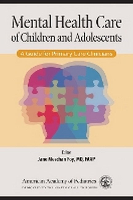Mental Health Care of Children and Adolescents 2/e