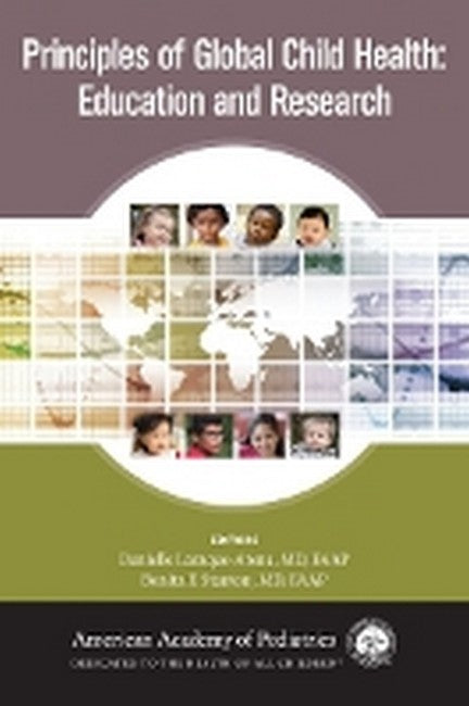 Principles of Global Child Health: Education and Research