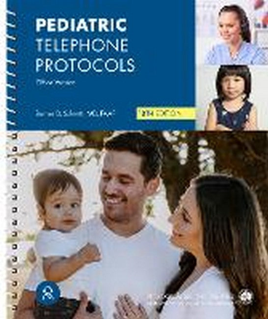 Pediatric Telephone Protocols 6/e