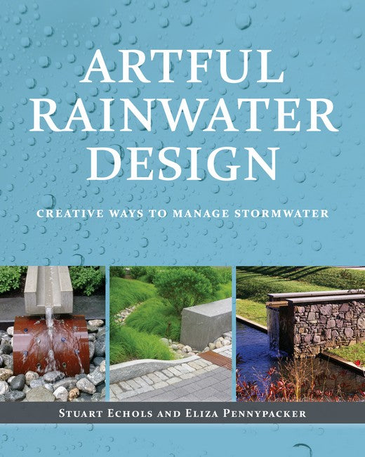 Artful Rainwater Design: