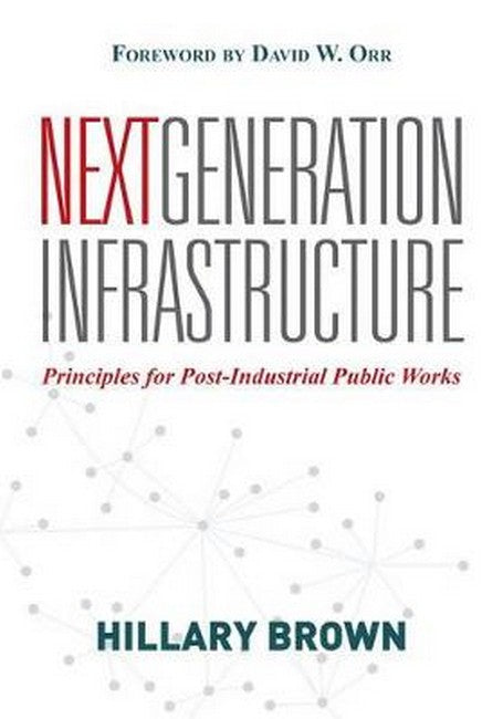 Next Generation Infrastructure: