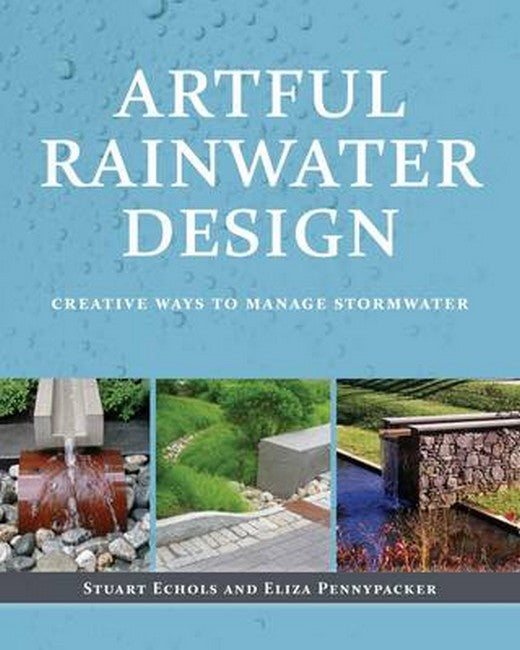 Artful Rainwater Design: