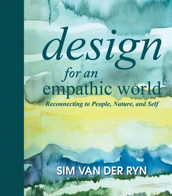 Design for an Empathic World: